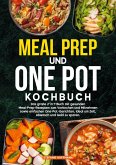 Meal Prep und One Pot Kochbuch