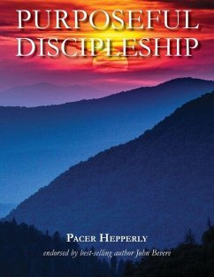 Purposeful Discipleship - Hepperly, Pacer