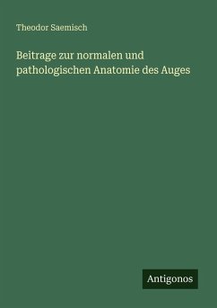 Cover Beitrage zur normalen und pathologischen Anatomie des Auges