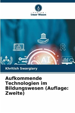 Cover Aufkommende Technologien im Bildungswesen (Auflage: Zweite)