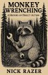 Monkey Wrenching - Bild 1