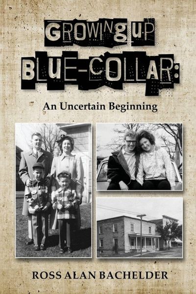 Growing Up Blue-Collar
