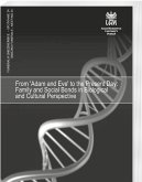 From 'Adam and Eve' to the Present Day: Family and Social Bonds in Biological and Cultural Perspective