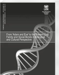 Cover From 'Adam and Eve' to the Present Day: Family and Social Bonds in Biological and Cultural Perspective