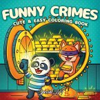 Funny Crimes Funny Crimes