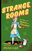 Strange Rooms