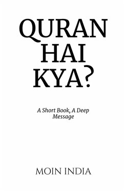 Quran Hai Kya? - Moin India