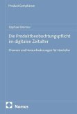 Die Produktbeobachtungspflicht im digitalen Zeitalter
