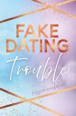 FAKE DATING Trouble - Küssen verboten! FAKE DATING Trouble - Küssen verboten!