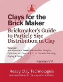Clays for the Brick Maker - Brickmaker's Guide to Particle Size Distribution in Clay