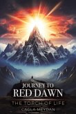 Journey to Red Dawn Journey to Red Dawn