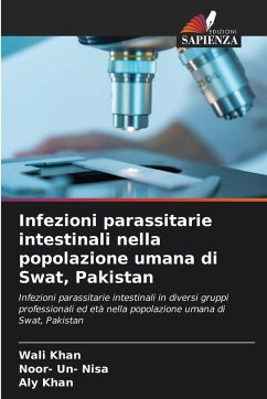 Cover Infezioni parassitarie intestinali nella popolazione umana di Swat, Pakistan