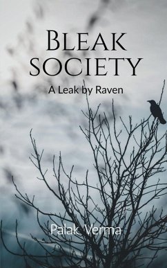 Bleak Society - Palak Verma