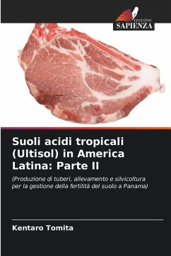 Cover Suoli acidi tropicali (Ultisol) in America Latina: Parte II