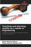 Teaching and learning quality as a whole in engineering