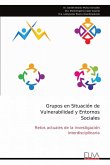 Grupos en Situación de Vulnerabilidad y Entornos Sociales