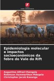 Epidemiologia molecular e impactos socioeconómicos da febre do Vale do Rift