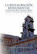 La restauración monumental - Bild 1
