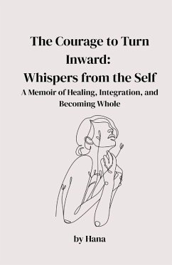 The Courage to Turn Inward - Mazare, Hana