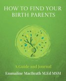 How to Find Your Birth Parents