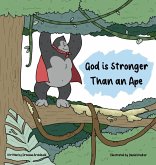 God is Stronger Than an Ape God is Stronger Than an Ape
