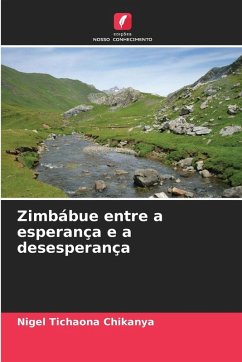 Cover Zimbábue entre a esperança e a desesperança