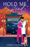 Hold Me Instead