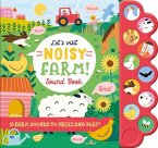 Let'S Visit Noisy Farm! Let'S Visit Noisy Farm!
