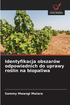 Cover Identyfikacja obszarów odpowiednich do uprawy ro¿lin na biopaliwa