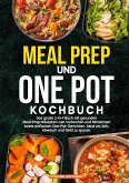 Meal Prep und One Pot Kochbuch