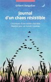 Journal d'un chaos résistible