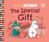 My First Moomin: The Special Gift My First Moomin: The Special Gift