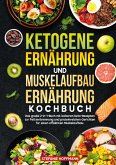 Ketogene Ernährung und Muskelaufbau Ernährung Kochbuch