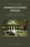 Unabgegoltenes Spielen