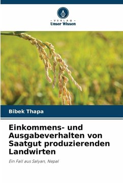 Cover Einkommens- und Ausgabeverhalten von Saatgut produzierenden Landwirten