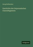 Geschichte des Ostpreussischen UlanenRegiments Geschichte des Ostpreussischen UlanenRegiments