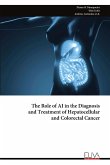 The Role of AI in the Diagnosis and Treatment of Hepatocellular and Colorectal Cancer The Role of AI in the Diagnosis and Treatment of Hepatocellular and Colorectal Cancer