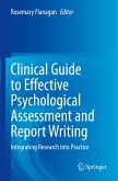 Clinical Guide to Effective Psychological Assessment and Report Writing