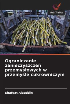 Cover Ograniczanie zanieczyszcze¿ przemys¿owych w przemy¿le cukrowniczym