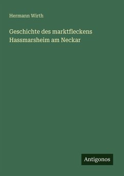 Cover Geschichte des marktfleckens Hassmarsheim am Neckar