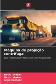 Máquina de projeção centrífuga