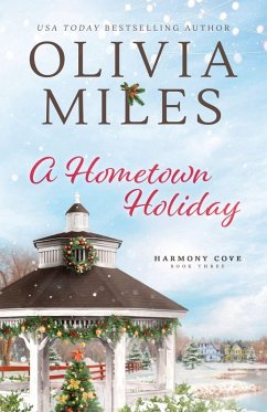 A Hometown Holiday - Miles, Olivia