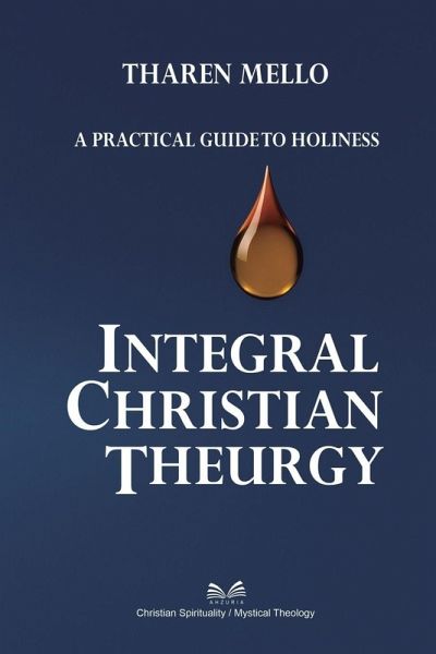 Integral Christian Theurgy