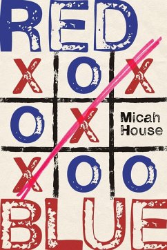 RED/BLUE - House, Micah RED/BLUE - House, Micah