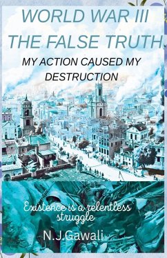 Cover World War 3 the false truth