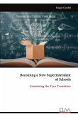 Becoming a New Superintendent of Schools