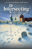 Intersecting Destinies