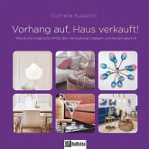 Vorhang auf, Haus verkauft Vorhang auf, Haus verkauft