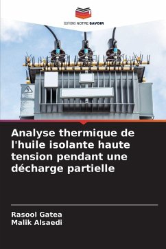 Cover Analyse thermique de l'huile isolante haute tension pendant une décharge partielle