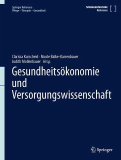 Gesundheitsökonomie und Versorgungswissenschaft Gesundheitsökonomie und Versorgungswissenschaft